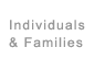 individuals & Families